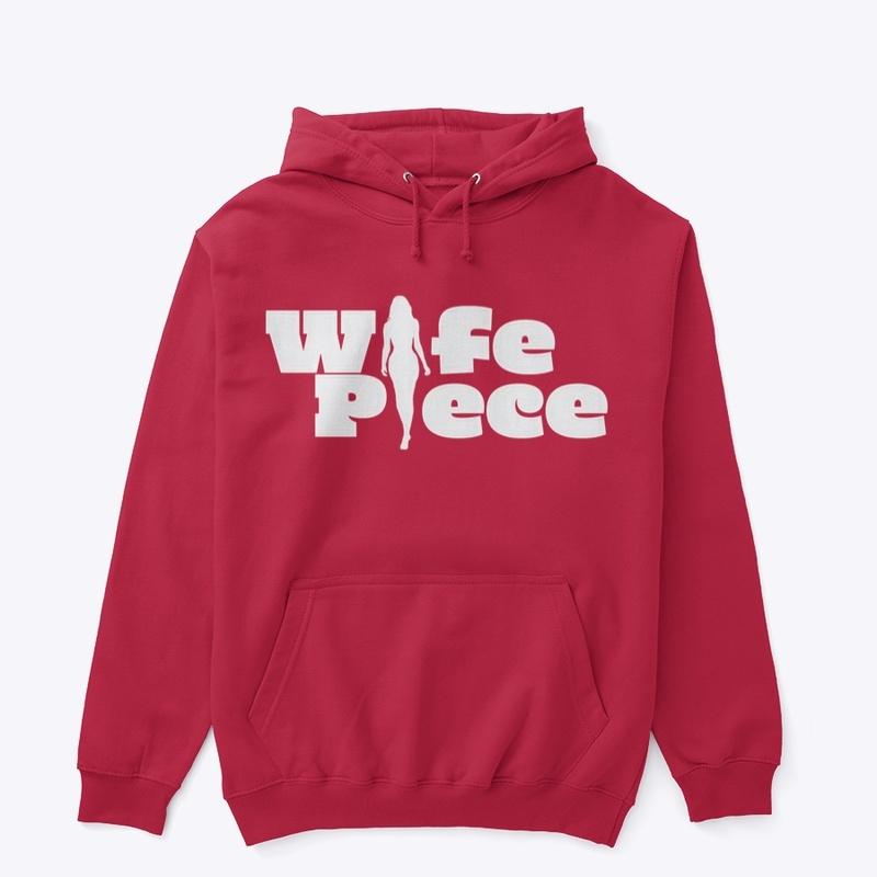 Wife Piece white font