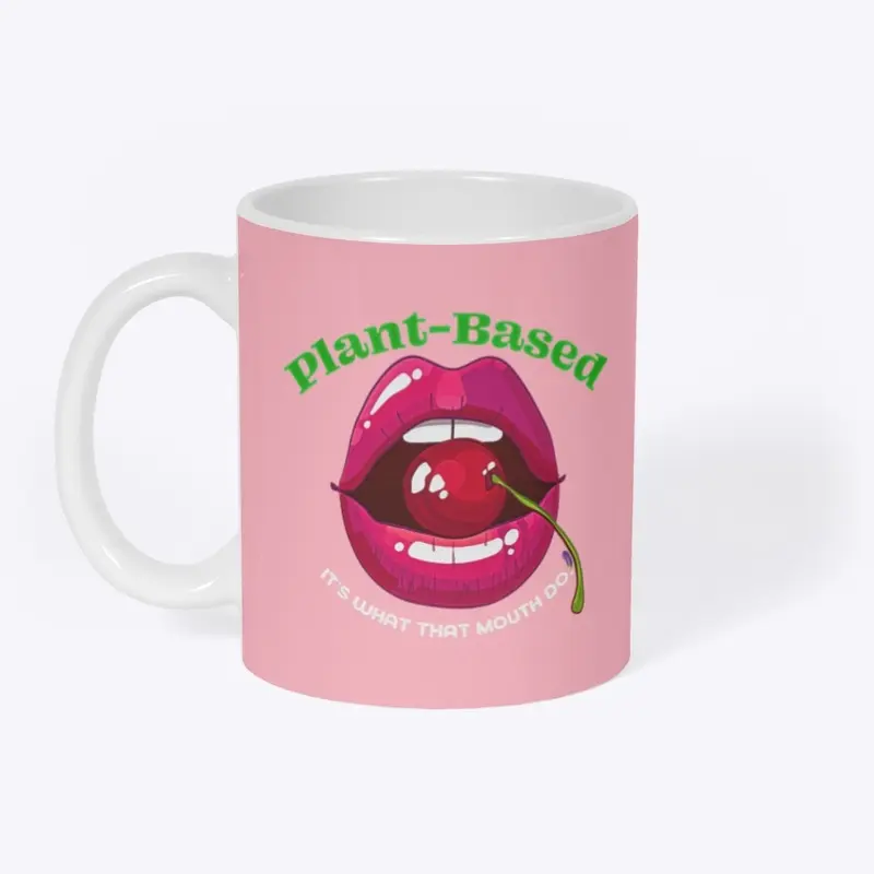 Plant Based Mouth WTMD white text